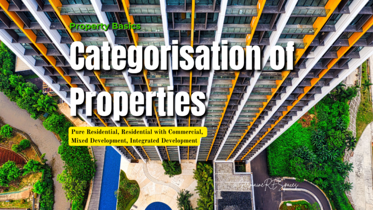 Property Basics_Differentiating property categories with cross reference to URA Land Zoning