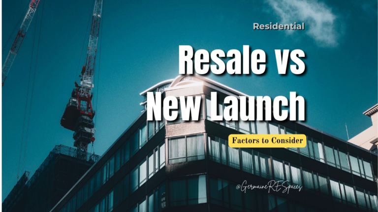 Residential_Resale vs New Launch_Which is Better